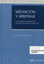 Mediación y Arbitraje. Sistemas Alternativos de Resolución de Conflictos-0