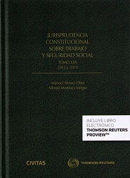 Jurisprudencia Constitucional sobre Trabajo y Seguridad Social Tomo XXX: 2012 y 2013. FORMATO DUO-0