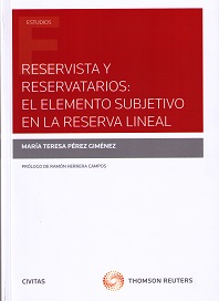 Reservistas y Reservatarios: el Elemento Subjetivo en la Reserva Lineal-0
