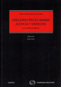 Gregorio Peces-Barba Justicia y Derecho (La Utopía Posible)-0