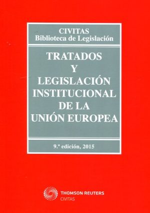 Tratados y legislación institucional de la Unión Europea -0