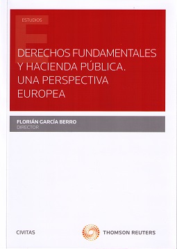 Derechos Fundamentales y Hacienda Pública Una Perspectiva Europea-0