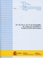 Ley 26/2013, de 27 de Diciembre, de Cajas de Ahorros y Fundaciones Bancarias-0