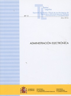 Administración Electrónica 2016 Nº 11 Separata del Boletín Oficial de los Ministerios de Hacienda y Administraciones Públi-0