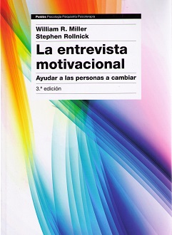 Entrevista Motivacional La entrevista motivacional / 9788449331398 / W. R. ROLLNICK