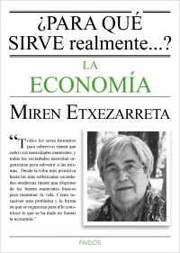 Para Qué Sirve Realmente la Economía? -0