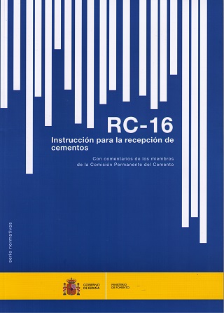 RC-16 Instrucción para la Recepción de Cementos Con Comentarios de los Miembros de la Comisión Permanente del Cemento-0