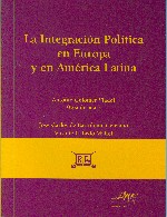 Integración Política en Europa y en América Latina, La. -0
