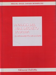 Análisis del Real Decreto 1720/2007: El Reglamento de la LOPD -0