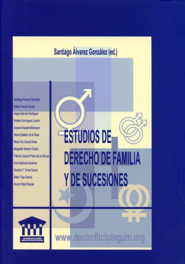 Estudios de Derecho de Familia y de Sucesiones. -0