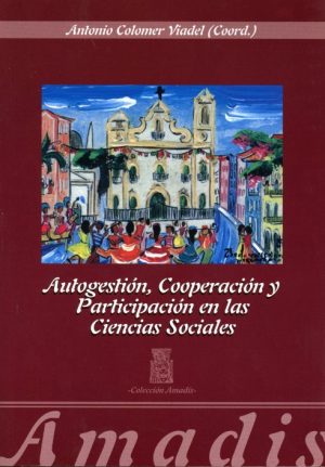 Autogestión, Cooperación y Participación en las Ciencias Sociales.-0
