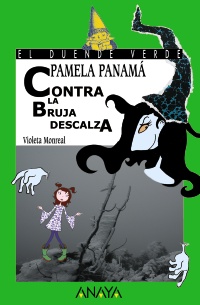 Pamela Panamá Contra la Bruja Descalza. -0