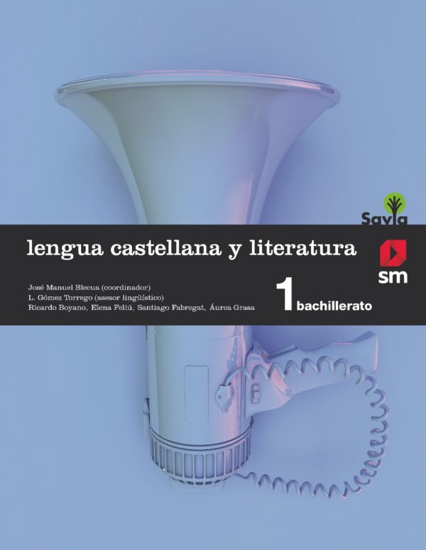 Lengua Castellana y Literatura Savia 1º Bachillerato -0