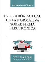 Evolución Actual de la Normativa sobre Firma Electrónica -0