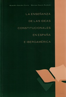 Enseñanza de las Ideas Constitucionales en España e Iberoamérica.-0