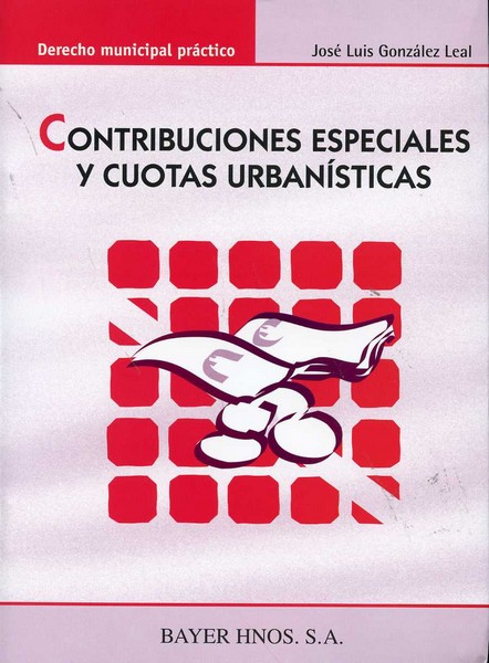 Contribuciones Especiales y Cuotas Urbanísticas. -0