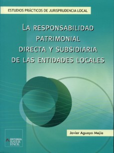 Responsabilidad Patrimonial Directa y Subsidiaria de las Responsabilidades Locales, La.-0