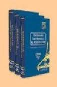 Diccionario Enciclopédico El Consultor. 3 vols. 2ª ed. Diccionario Jurídio de Administracion Local.-0
