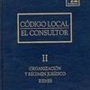 Código Local, 02. Organización y Régimen Jurídico. Bienes. -0