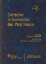 Derecho Urbanístico del País Vasco. -0