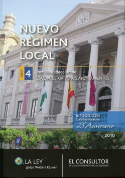 Nuevo Régimen Local, Tomo 04. 6ª Edición -0