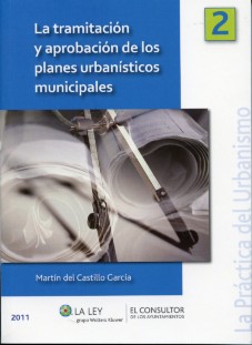 Tramitación y Aprobación de los Planes Urbanísticos Municipales, La.-0