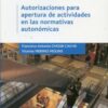 Autorización para Apertura de Actividades en las Normativas Autonómicas.-0