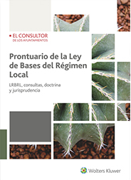 Prontuario de la Ley de Bases del Régimen Local LRBRL, Consultas, Doctrina y Jurisprudencia-0