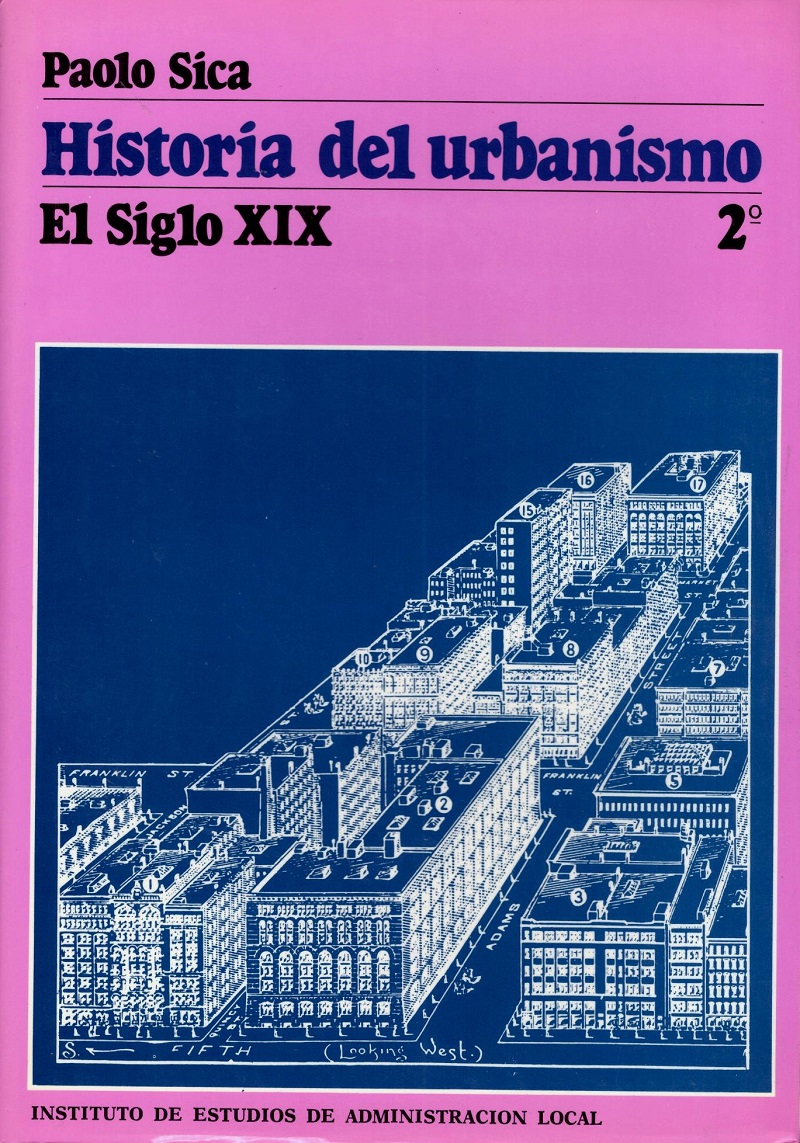 Historia del Urbanismo. Siglo XIX. 2º Volumen.-0