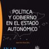 Política y Gobierno en el Estado Autonómico -0