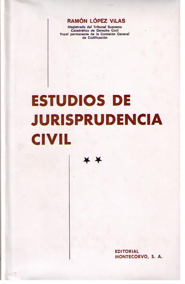 Estudios de Jurisprudencia Civil, 2 Vols. -0