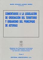 Comentarios a la Legislación de Ordenación del Territorio y Urbanismo del Principado de Asturias. 2 Vols.-0