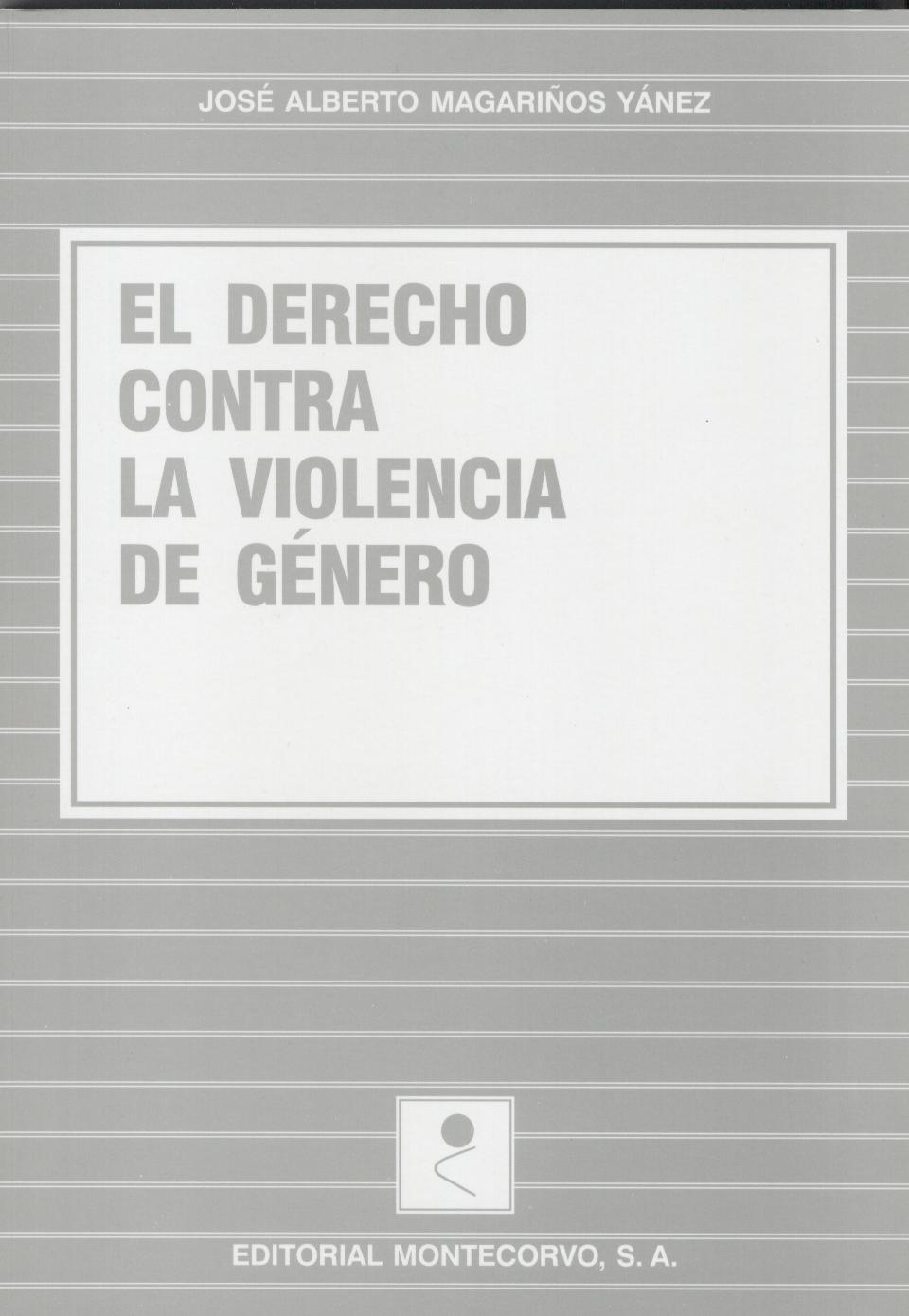 Derecho contra la Violencia de Genero, El. -0