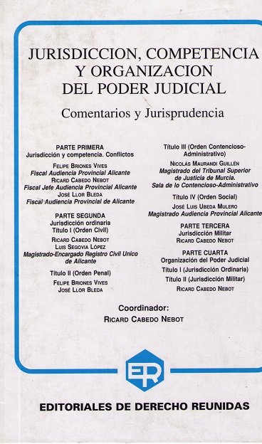 Jurisdicción, Competencia y Organización del Poder Judicial Comentarios y Jurisprudencia-0