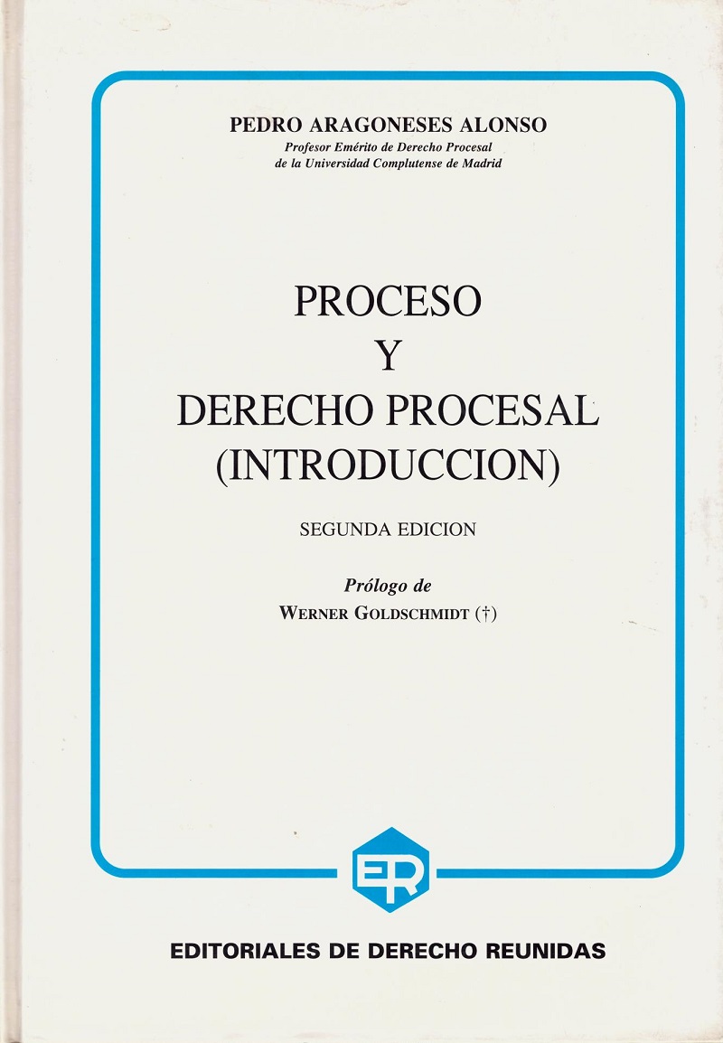 Proceso y Derecho Procesal (Introducción) -0