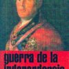 Guerra de la Independencia, 09. (1808-1814). La Campaña de Wellington en Francia.-0