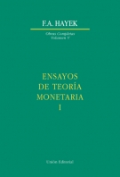 Ensayos de Teoría Monetaria I. Obras Completas Volumen V.-0