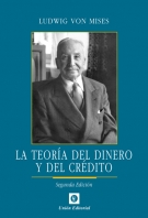 Teoría del Dinero y del Crédito, La. 2ª Ed. -0