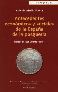 Antecedentes Económicos y Sociales de la España de la Posguerra.-0