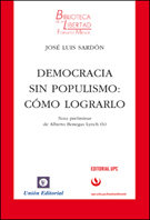 Democracia sin Populismo: Cómo Lograrlo -0