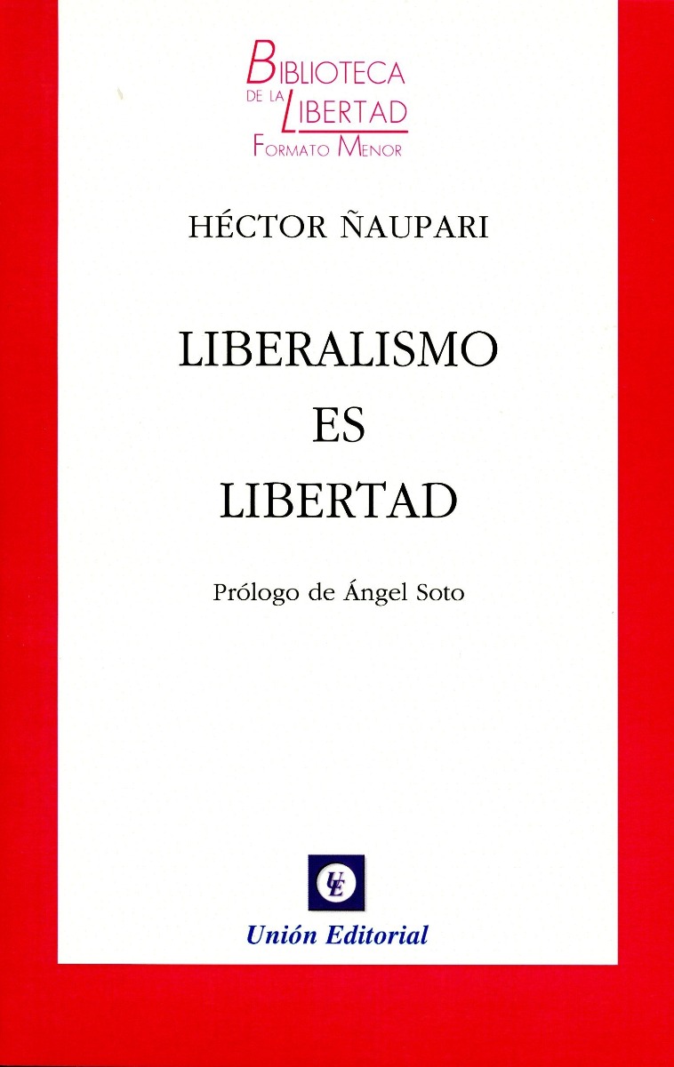 Liberalismo es Libertad -0