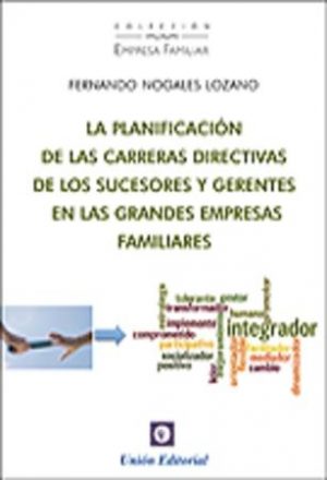 Planificación de las Carreras Directivas de los Sucesores y Gerentes en las Grandes Empresas Familiares-0