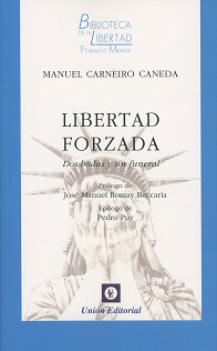 Libertad Forzada Dos Bodas y un Funeral-0