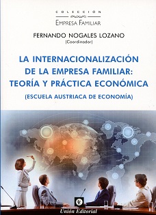 Internacionalización de la Empresa Familiar: Teoría y Práctica Económica (Escuela Austriaca de Economía)-0