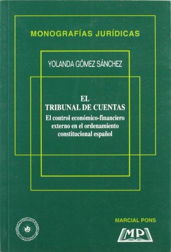 El Tribunal de Cuentas. El Control Económico-Financiero Externo en el Ordenamiento Constitucional Español.-0