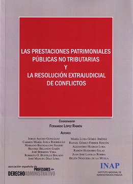 Prestaciones Patrimoniales Públicas no Tributarias y la Resolución Extrajudicial de Conflictos: Actas del X Congreso dela Asociación Española de P-0