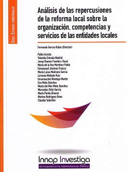 Análisis de las Repercusiones de la Reforma Local sobre la Organización, Competencias y Servicios de las Entidades Locales-0