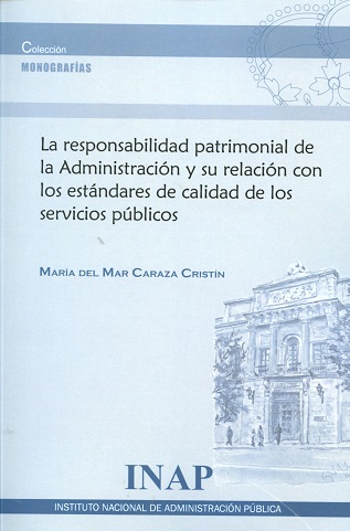 Responsabilidad patrimonial de la administración y su relación con los estándares de calidad de los servicios públicos-0