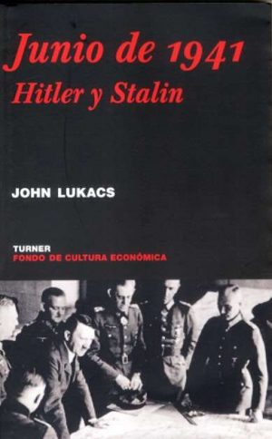 Junio de 1941. Hitler y Stalin. -0