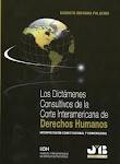 Dictámenes Consultivos de la Corte Internacional de Derechos Humanos, Los. Interpretación Constitucional y Convencional-0